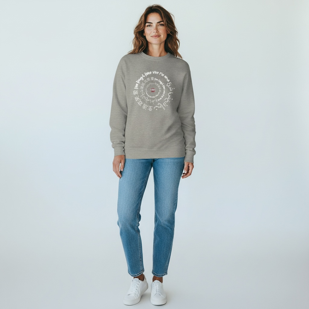 DRFTID Live Laugh Love (Multilingual) Sweatshirt - Unisex